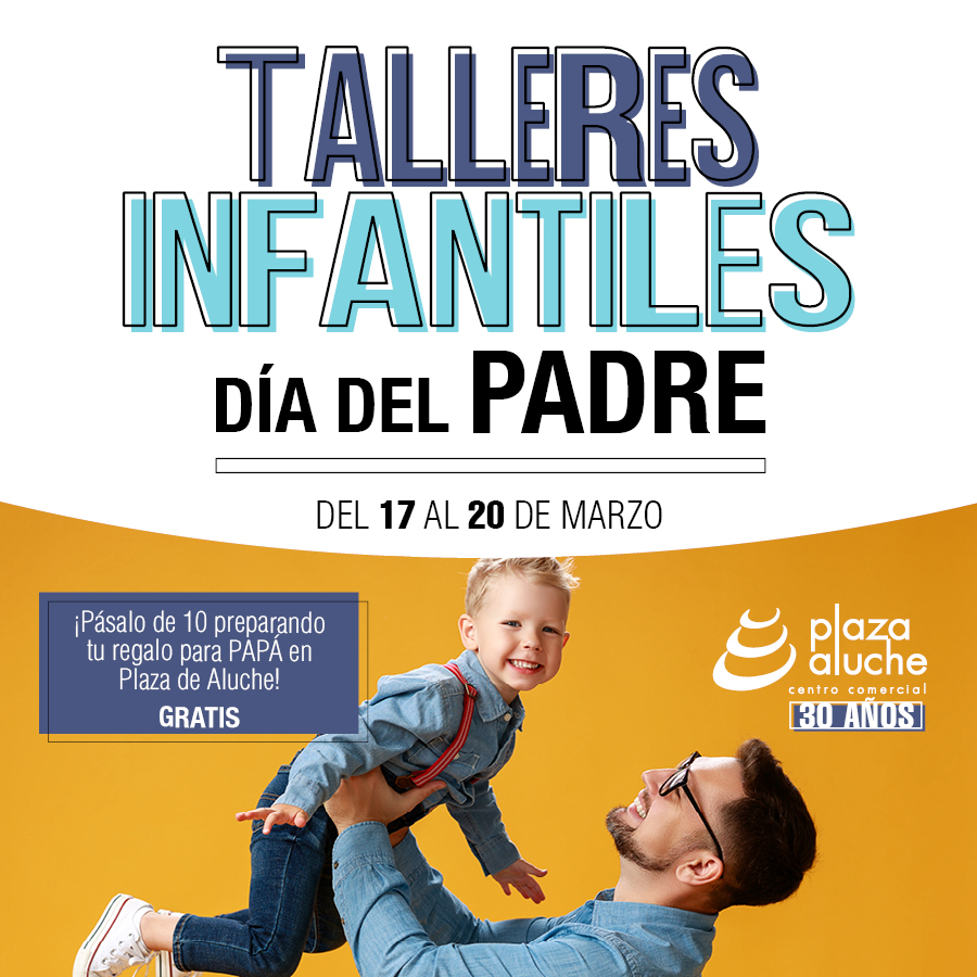 Aluche_taller dia del padre_900x900