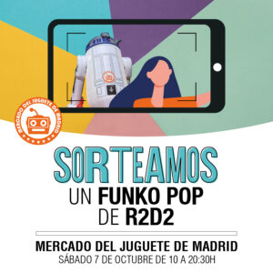 Aluche_mercado del juguete_octubre_sorteo funko r2d2__destacado noticias 900×900