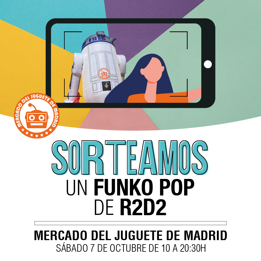 Aluche_mercado del juguete_octubre_sorteo funko r2d2__destacado noticias 900×900