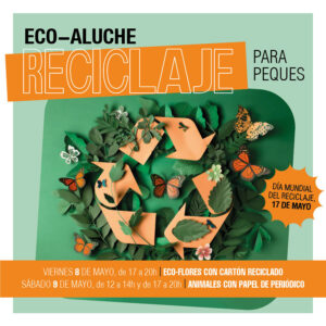 Aluche_talleres dia mundial del reciclaje_destacado noticias